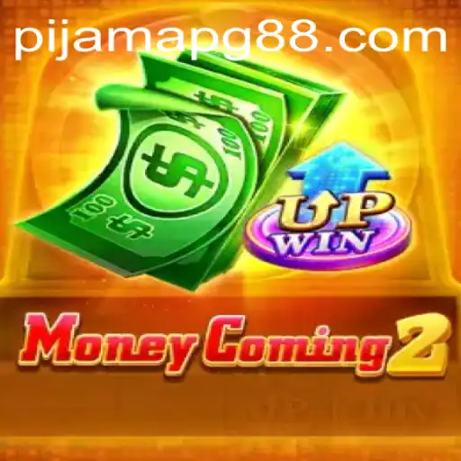 Explore the Exciting World of MoneyComing2: A Complete Guide
