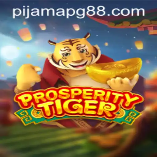 Exploring the Exciting World of ProsperityTiger on PIJAMAPG.com
